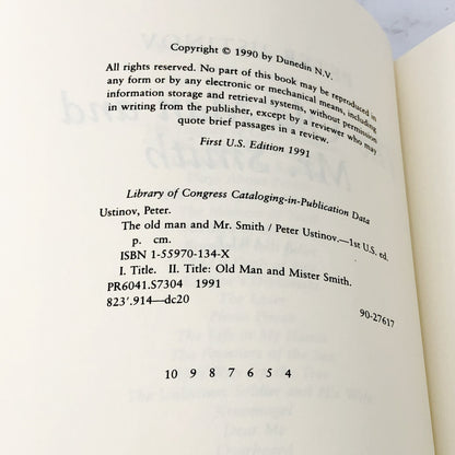 The Old Man and Mr. Smith: A Fable by Peter Ustinov [FIRST EDITION PAPERBACK] 1991 • Arcade