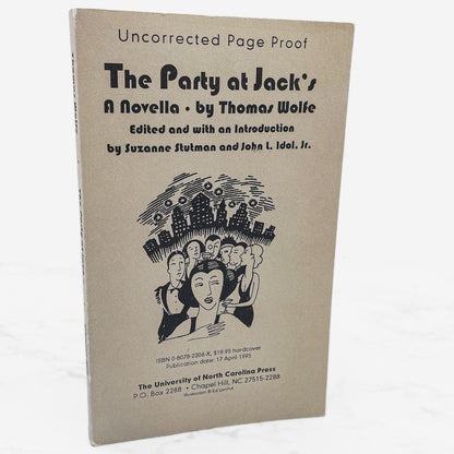The Party at Jack's by Thomas Wolfe [UNCORRECTED PROOF] 1995 • University of North Carolina