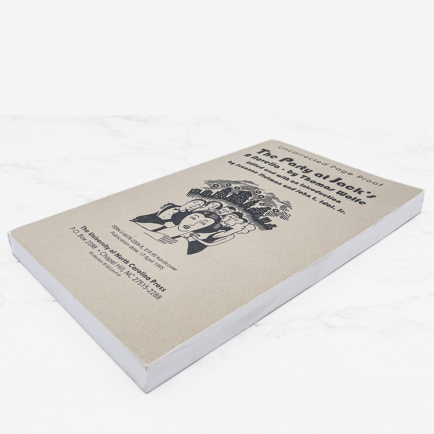 The Party at Jack's by Thomas Wolfe [UNCORRECTED PROOF] 1995 • University of North Carolina