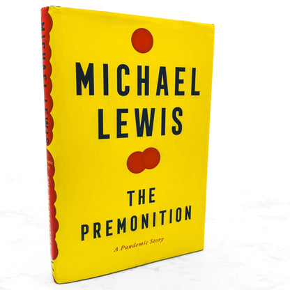The Premonition: A Pandemic Story by Michael Lewis [FIRST EDITION] 2021 *See Condition