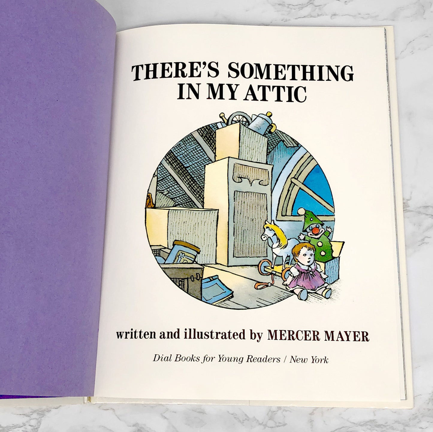 There's Something in My Attic by Mercer Mayer [FIRST EDITION • FIRST PRINTING] 1988 • Dial