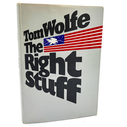 The Right Stuff by Tom Wolfe [FIRST BOOK CLUB EDITION] 1979 • FSG