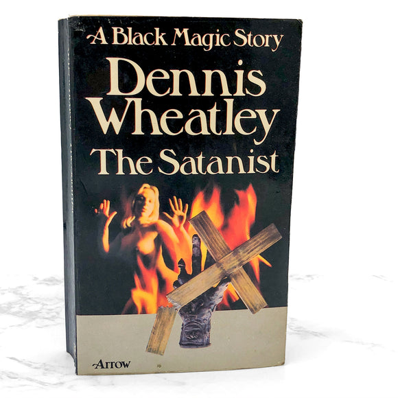The Satanist by Dennis Wheatley [U.K. PAPERBACK] 1974 • Arrow