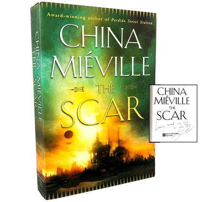The Scar by China Miéville SIGNED! [FIRST EDITION • FIRST PRINTING] 2002 • Ballantine