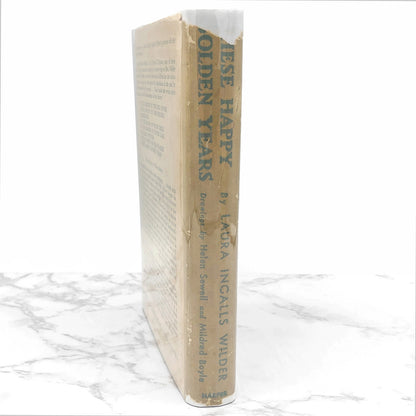 These Happy Golden Years by Laura Ingalls Wilder [SIXTH HARDCOVER PRINTING] 1943 • Harper & Bros. • Little House #8