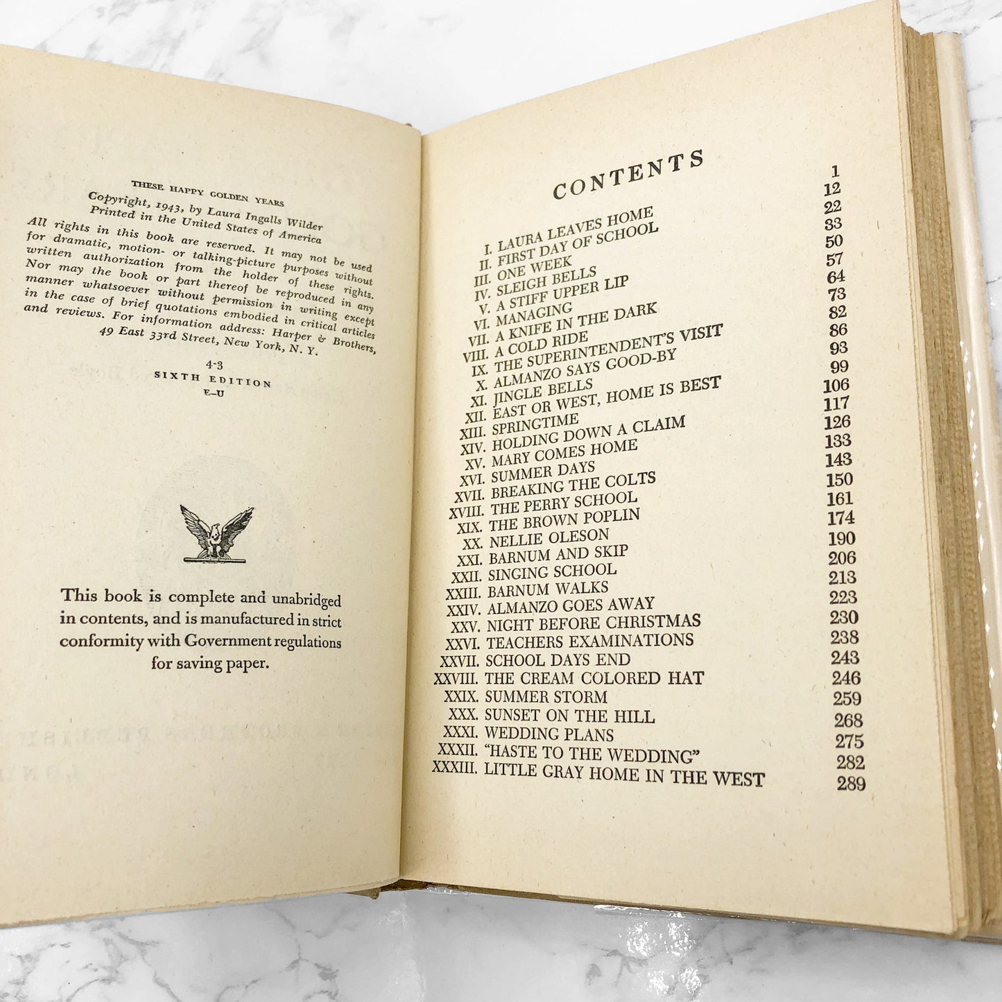 These Happy Golden Years by Laura Ingalls Wilder [SIXTH HARDCOVER PRINTING] 1943 • Harper & Bros. • Little House #8