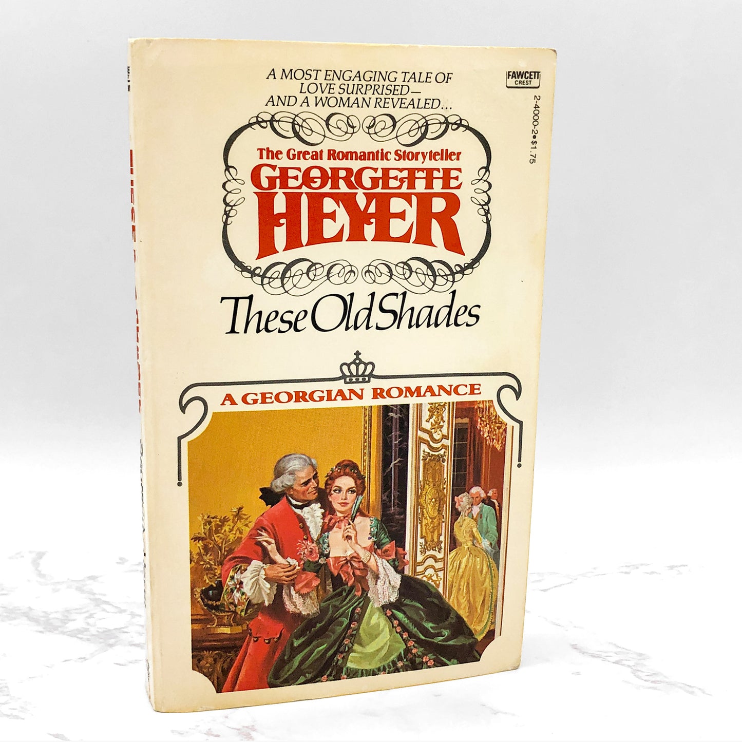 These Old Shades by Georgette Heyer [1980 PAPERBACK] • Fawcett Crest