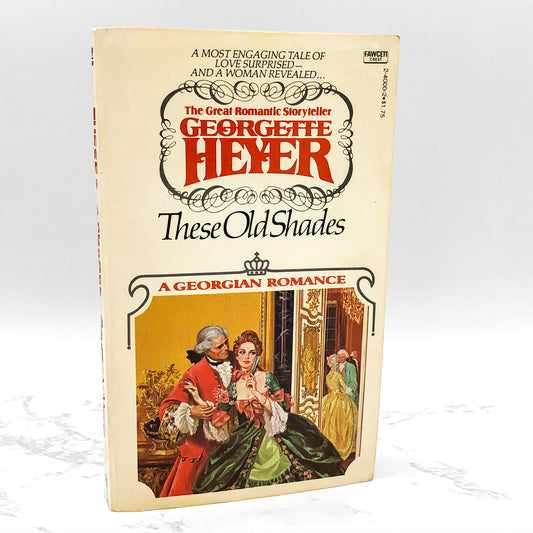 These Old Shades by Georgette Heyer [1980 PAPERBACK] • Fawcett Crest