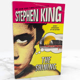 The Shining by Stephen King [TRADE PAPERBACK RE-ISSUE] 2002 • w/ Pop-Art Cover