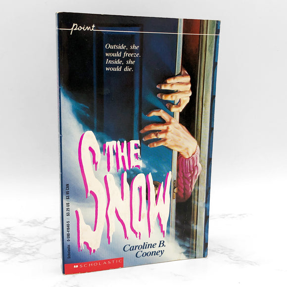 The Snow by Caroline B. Cooney [1990 PAPERBACK] • Point Horror