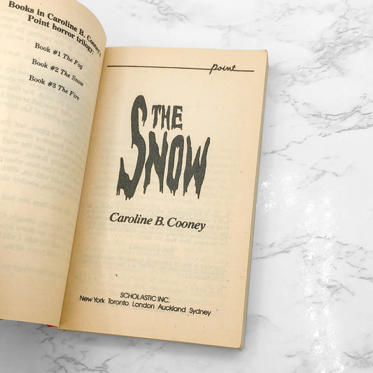 The Snow by Caroline B. Cooney [FIRST EDITION PAPERBACK] 1990 • Point Horror