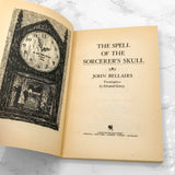 The Spell of the Sorcerer's Skull by John Bellairs [FIRST PAPERBACK EDITION] 1985 • Bantam Skylark