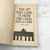 The Spy Who Came in From the Cold by John le Carré [FIRST PAPERBACK PRINTING] 1965 • Dell