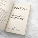 The Stranger Beside Me by Ann Rule [TRADE PAPERBACK] 2018 • Gallery Books