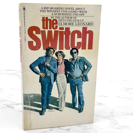 The Switch by Elmore Leonard [FIRST EDITION • FIRST PRINTING] 1978 • Bantam *condition