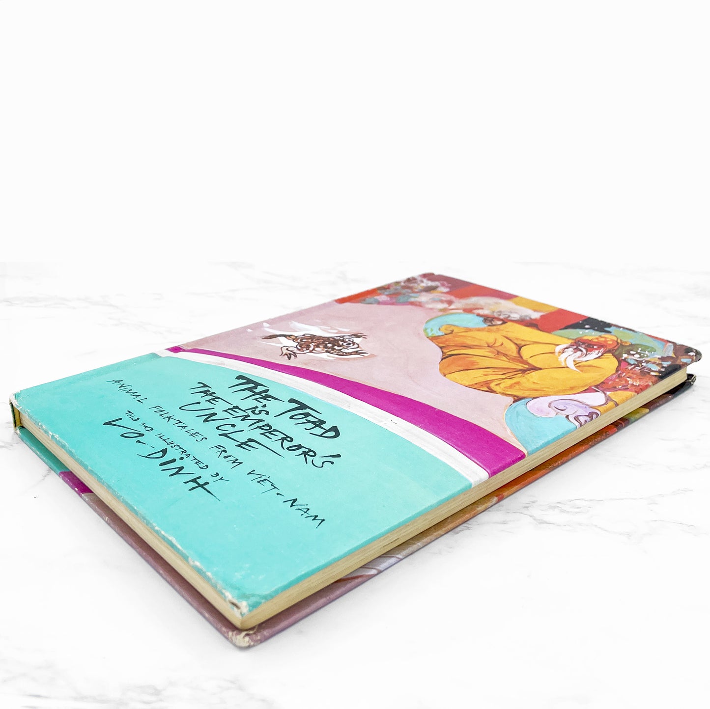 The Toad Is the Emperor's Uncle: Animal Folktales from Viet-Nam by Vo Dinh Mai [FIRST EDITION] 1970