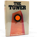 The Tower by Richard Martin Stern [FIRST EDITION • FIRST PRINTING] 1973 • David McKay