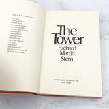 The Tower by Richard Martin Stern [FIRST EDITION • FIRST PRINTING] 1973 • David McKay