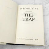 The Trap by Tabitha King [1985 HARDCOVER] • Macmillan