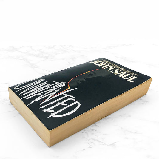 The Unwanted by John Saul [FIRST PAPERBACK PRINTING] 1987 • Bantam