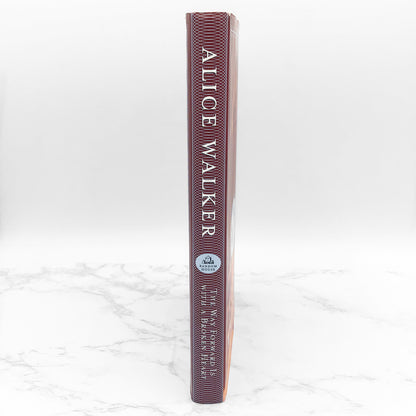 The Way Forward is with a Broken Heart by Alice Walker [FIRST EDITION] 2000 • Random House