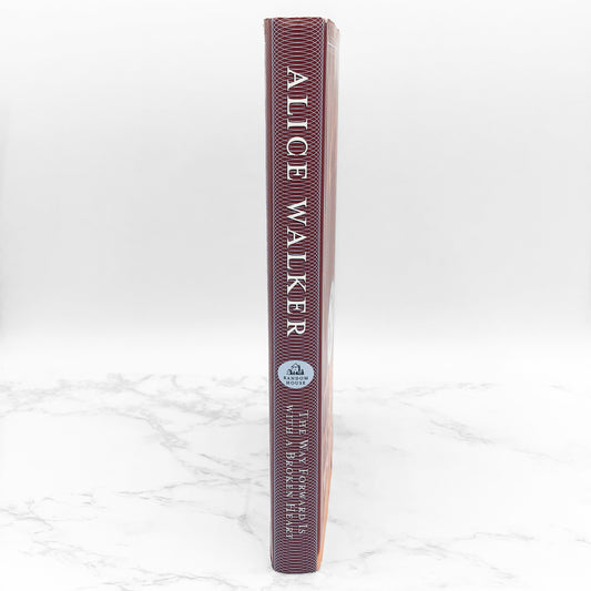 The Way Forward is with a Broken Heart by Alice Walker [FIRST EDITION] 2000 • Random House