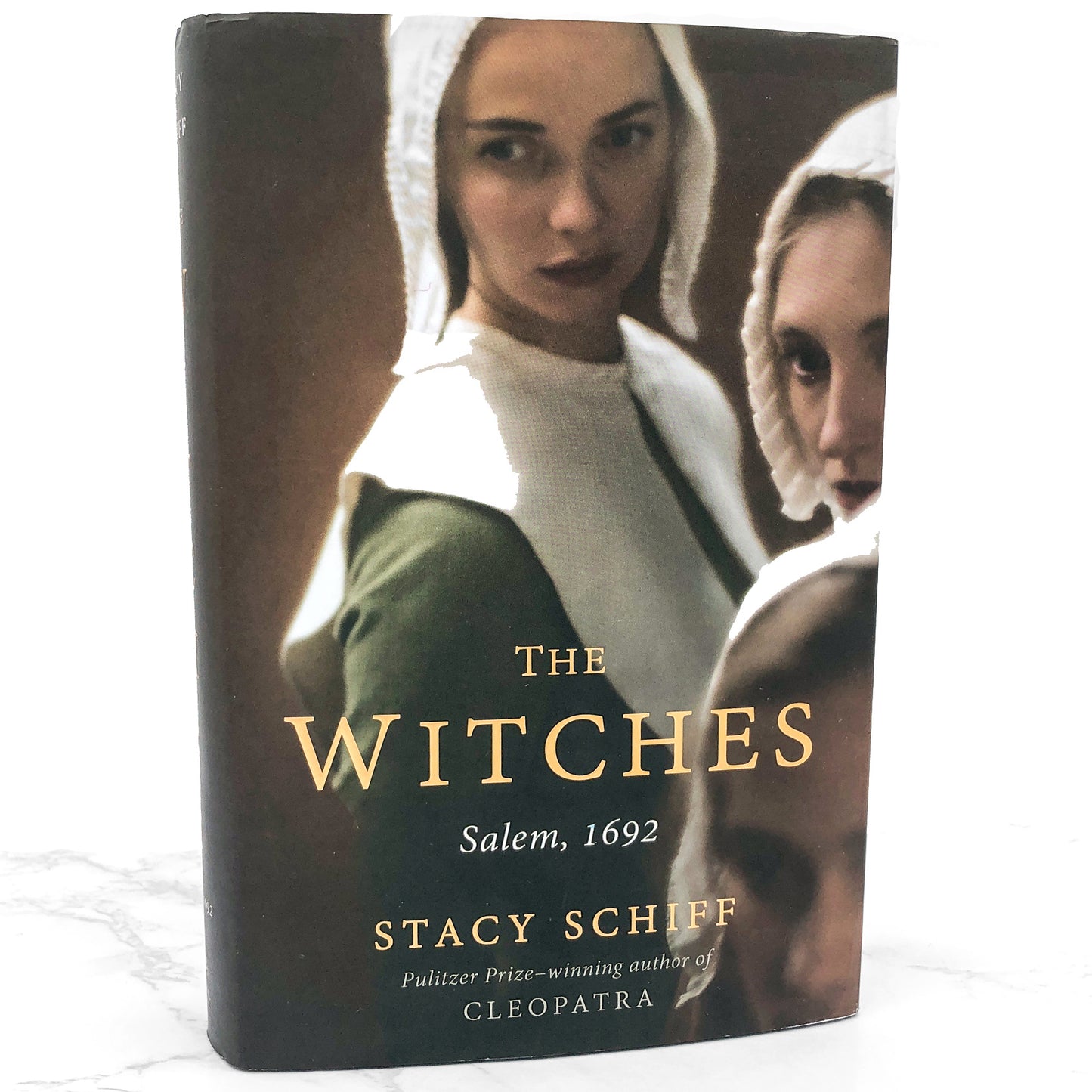 The Witches: Salem 1692 by Stacy Schiff [FIRST EDITION • FIRST PRINTING] 2015 • Little Brown