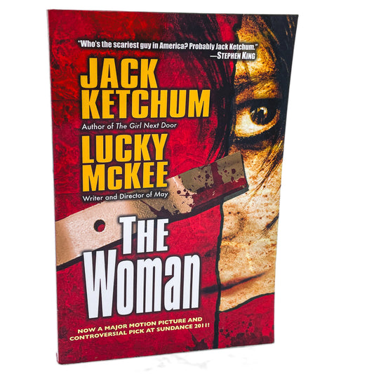 The Woman by Jack Ketchum & Lucky McKee [FIRST PAPERBACK PRINTING] 2011 • Dorchester