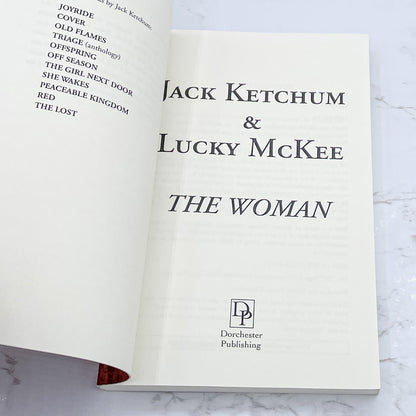 The Woman by Jack Ketchum & Lucky McKee [FIRST PAPERBACK PRINTING] 2011 • Dorchester