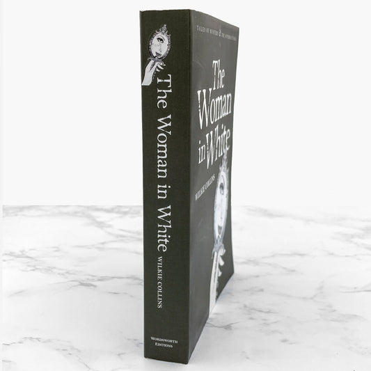The Woman in White by Wilkie Collins [U.K. TRADE PAPERBACK] 2002 • Wordsworth Editions