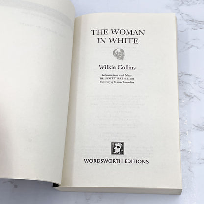 The Woman in White by Wilkie Collins [U.K. TRADE PAPERBACK] 2002 • Wordsworth Editions