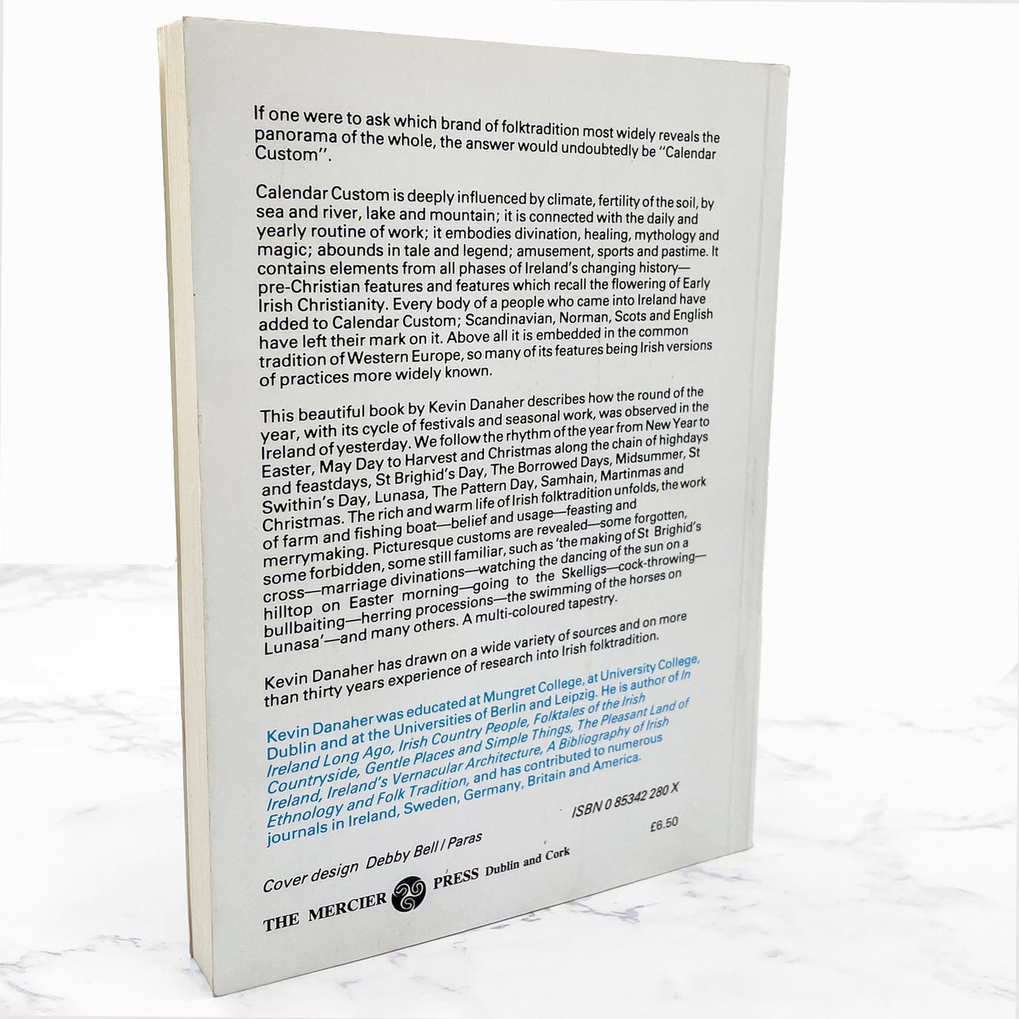 The Year in Ireland: Irish Calender Customs by Kevin Danaher [TRADE PAPERBACK] 4th Edition • 1985 • The Mercier Press