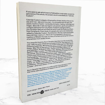 The Year in Ireland: Irish Calender Customs by Kevin Danaher [TRADE PAPERBACK] 4th Edition • 1985 • The Mercier Press