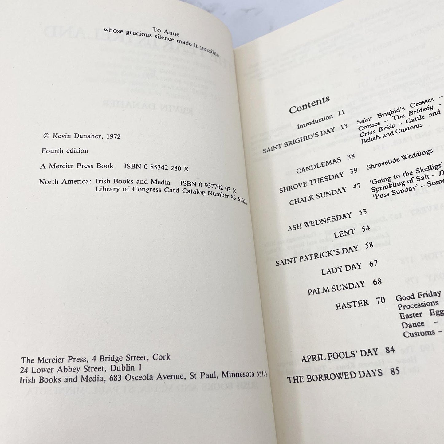The Year in Ireland: Irish Calender Customs by Kevin Danaher [TRADE PAPERBACK] 4th Edition • 1985 • The Mercier Press