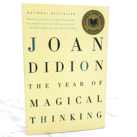 The Year of Magical Thinking by Joan Didion [TRADE PAPERBACK] 2007 • Vintage International