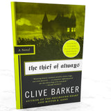 The Thief of Always by Clive Barker [TRADE PAPERBACK RE-ISSUE] 2008 • Harper