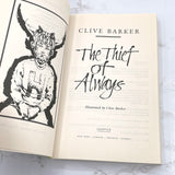 The Thief of Always by Clive Barker [TRADE PAPERBACK RE-ISSUE] 2008 • Harper