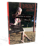 Thirteen Reasons Why by Jay Asher [FIRST EDITION] 2007 • Razorbill