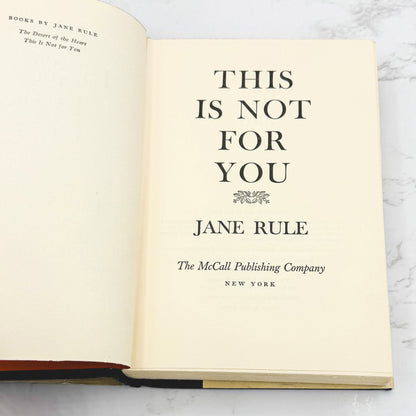 This Is Not For You by Jane Rule [FIRST EDITION • FIRST PRINTING] 1970 • McCall