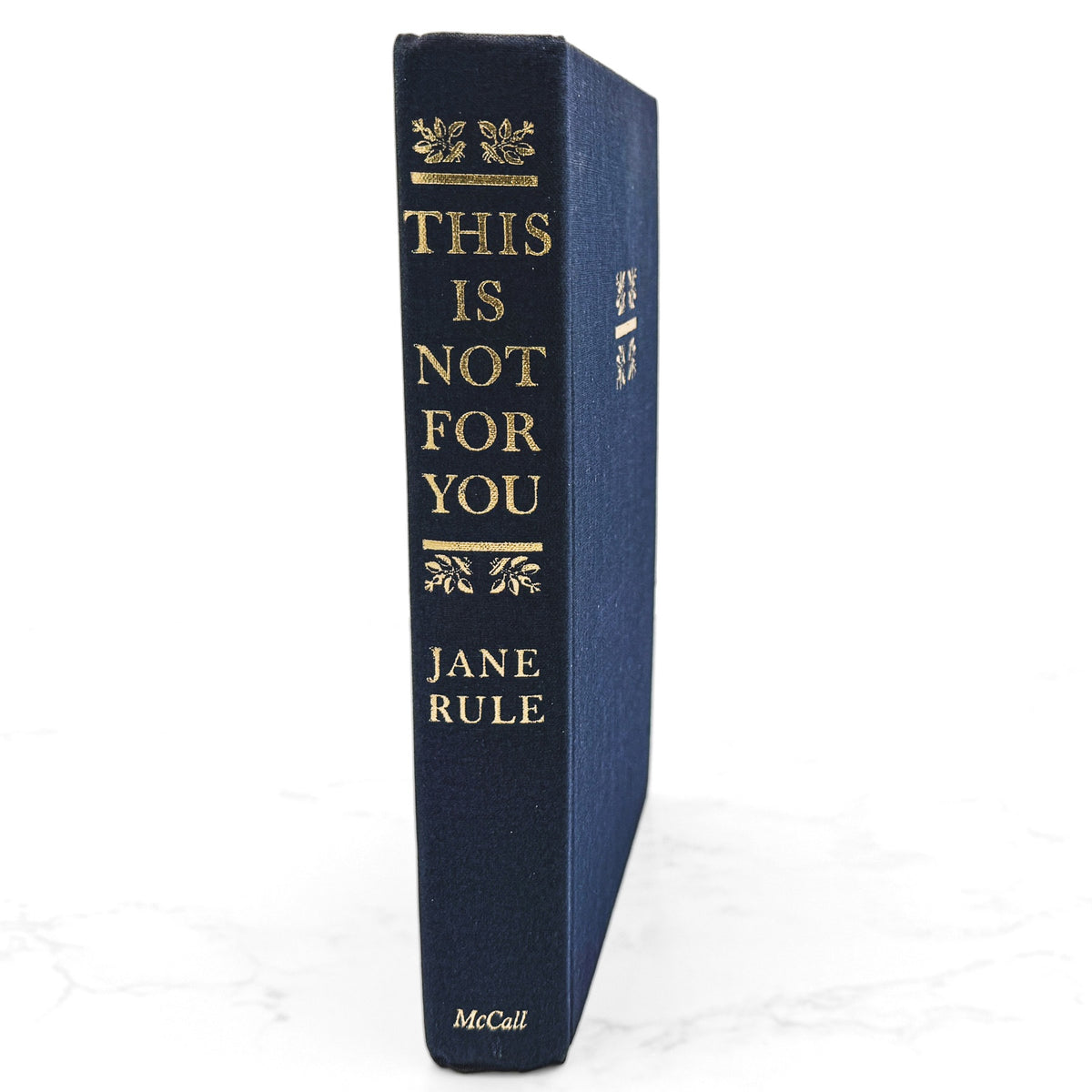 This Is Not For You by Jane Rule [FIRST EDITION • FIRST PRINTING] 1970 • McCall