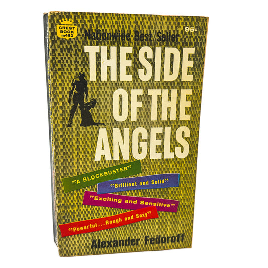 This Side of the Angels by Alexander Fedoroff [FIRST PAPERBACK PRINTING] 1961 • Crest