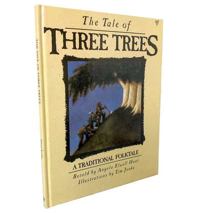 The Tale of Three Trees by Angela Elwell Hunt & Tim Jonke [FIRST EDITION] 1989 • Lion