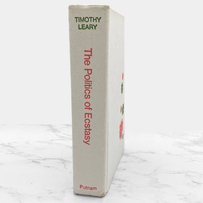 The Politics of Ecstasy by Timothy Leary [FIRST EDITION • FIRST PRINTING] 1968 • G.P. Putnam's Sons