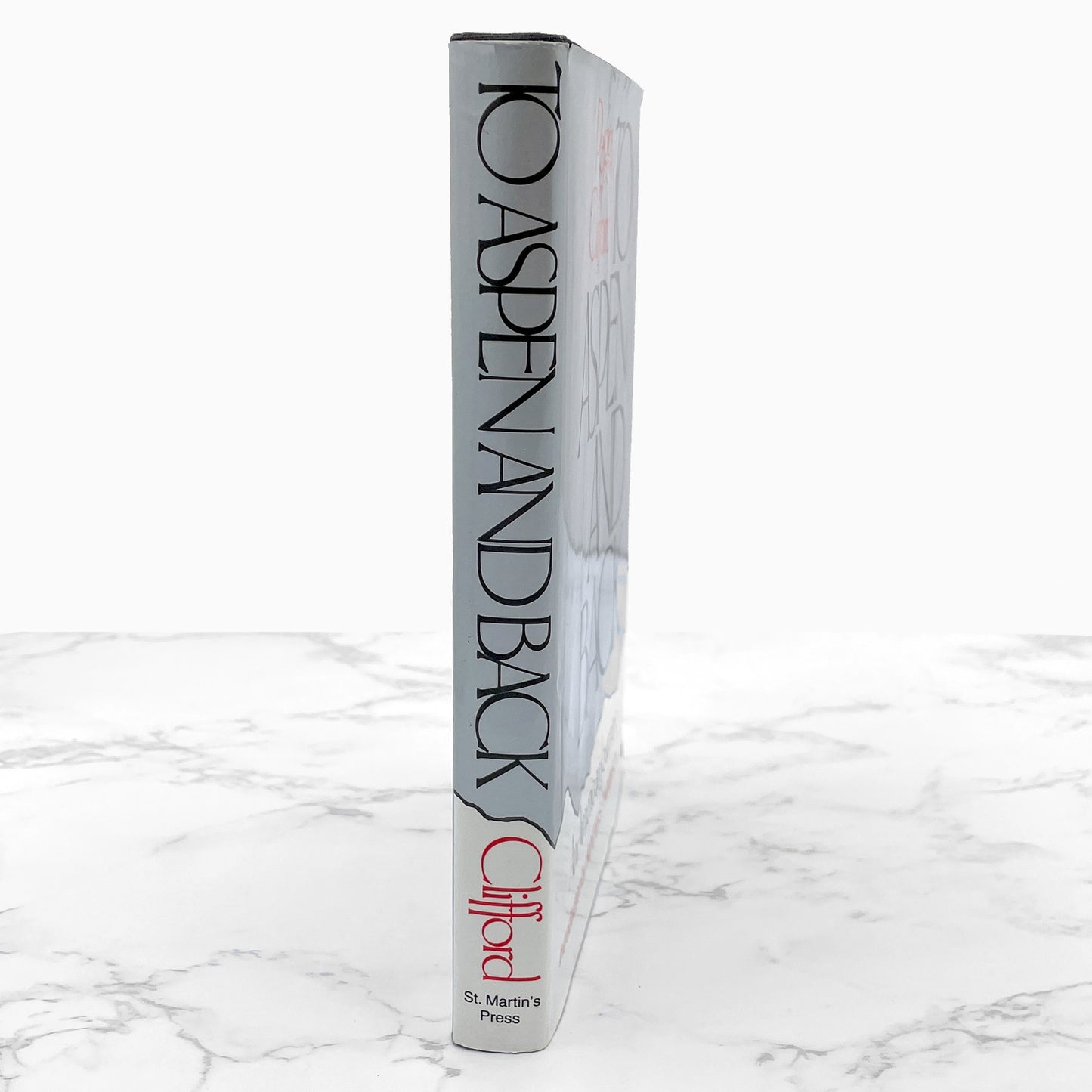 To Aspen and Back: An American Journey by Peggy Clifford w. Intro by Hunter S. Thompson [FIRST EDITION • FIRST PRINTING] 1980 • St. Martin's Press