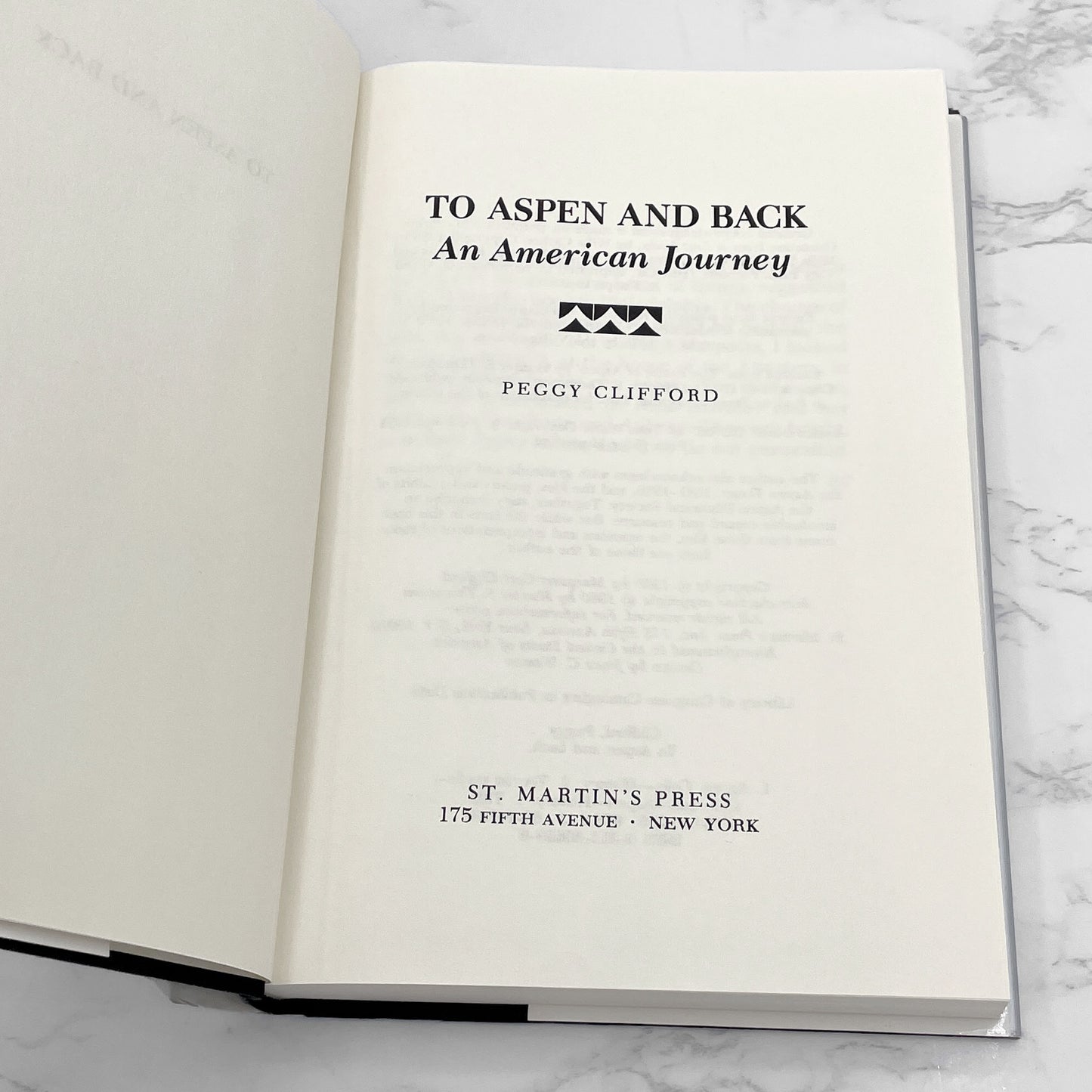 To Aspen and Back: An American Journey by Peggy Clifford w. Intro by Hunter S. Thompson [FIRST EDITION • FIRST PRINTING] 1980 • St. Martin's Press
