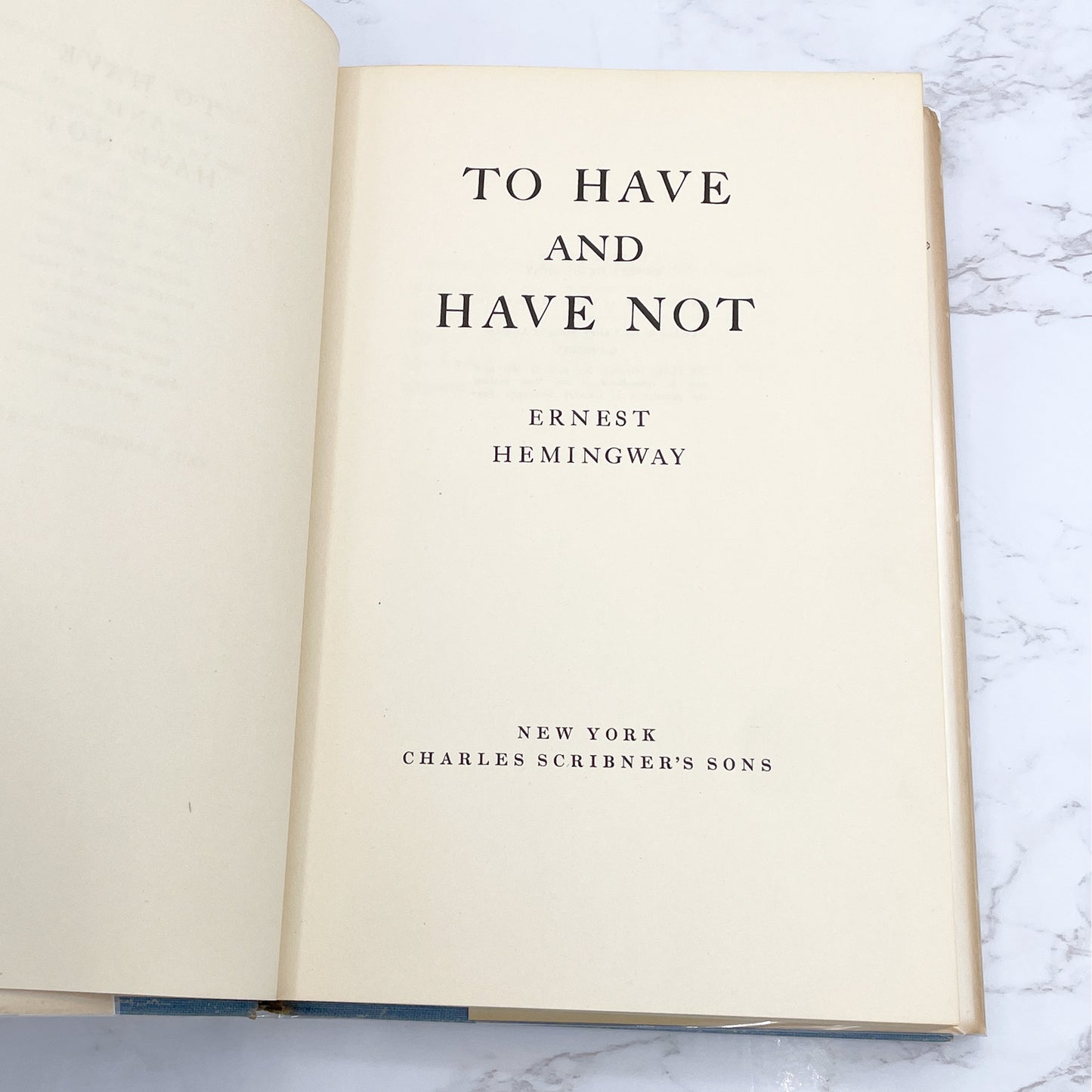To Have and Have Not by Ernest Hemingway [SECOND EDITION HARDCOVER] 1954 • Charles Scribner's Sons