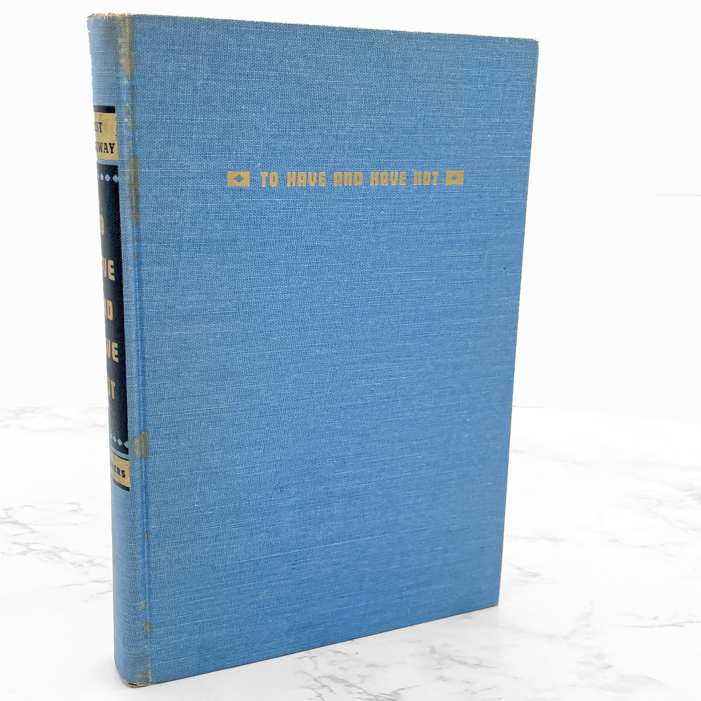 To Have and Have Not by Ernest Hemingway [SECOND EDITION HARDCOVER] 1954 • Charles Scribner's Sons