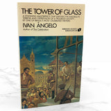 The Tower of Glass by Ivan Ângelo [U.S. FIRST EDITION PAPERBACK] 1986 • Avon