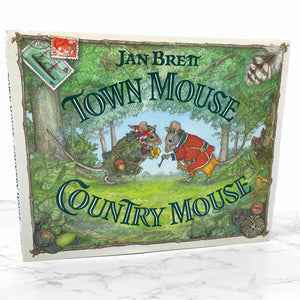 Town Mouse, Country Mouse by Jan Brett [FIRST EDITION • FIRST PRINTING] 1994 • G.P. Putnam's Sons