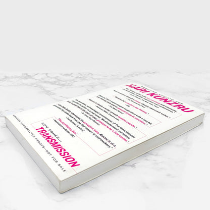 Transmission by Hari Kunzru [ADVANCE UNCORRECTED PROOF] 2004 • Dutton